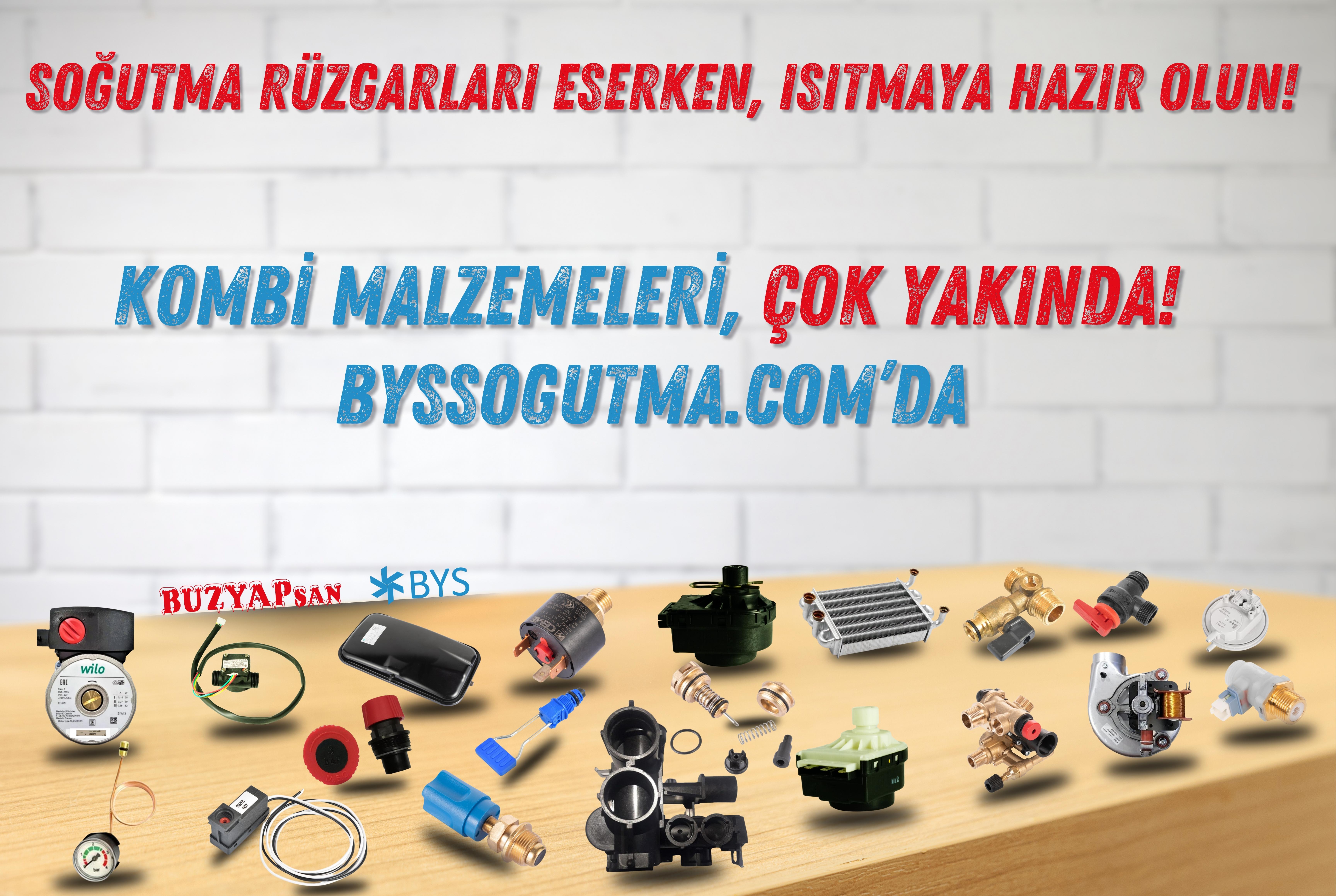 KOMBİ MALZEMELERİ